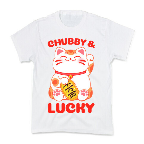 Chubby And Lucky Kids T-Shirt