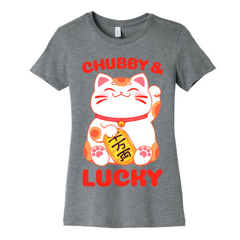 Chubby And Lucky Womens T-Shirt