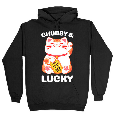 Chubby And Lucky Hooded Sweatshirt