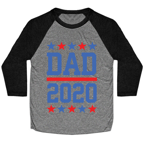 DAD 2020 Baseball Tee