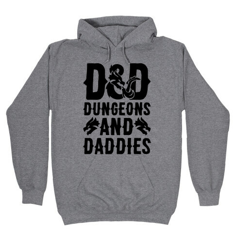 Dungeons and Daddies Parody Hooded Sweatshirt