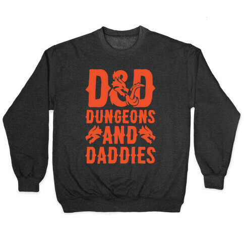 Dungeons and Daddies Parody White Print Pullover