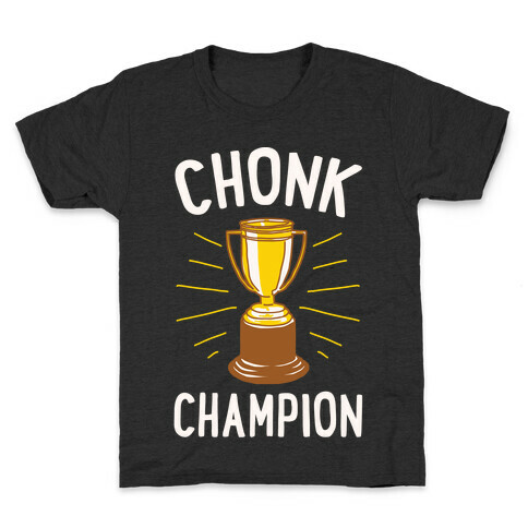 Chonk Champion White Print Kids T-Shirt