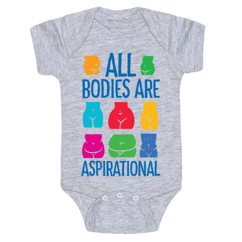 All Bodies Are Aspirational Baby One-Piece