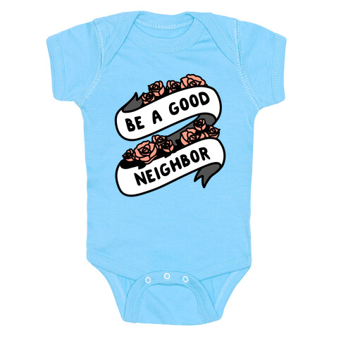 Be A Good Neighbor Floral Ribbon Baby One-Piece