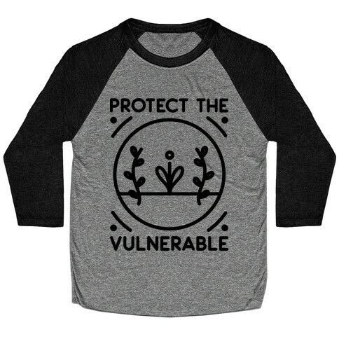 Protect The Vulnerable Baseball Tee