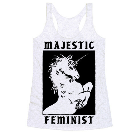 Majestic Feminist  Racerback Tank Top