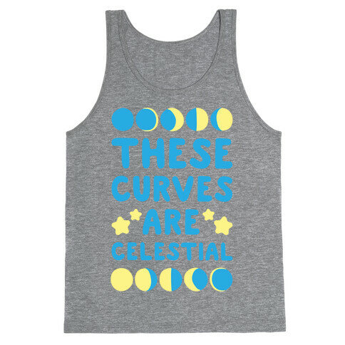 These Curves Are Celestial Tank Top