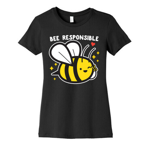 Bee Responsible Womens T-Shirt