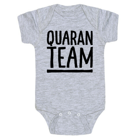 Quaranteam Baby One-Piece