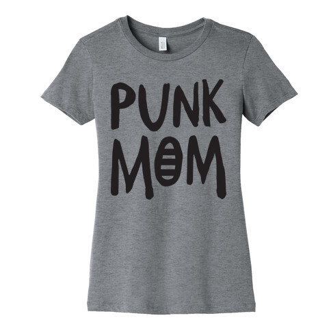 Punk Mom Womens T-Shirt