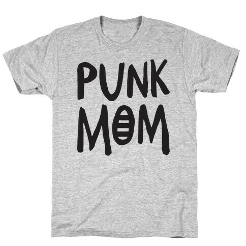 Punk Mom T-Shirt