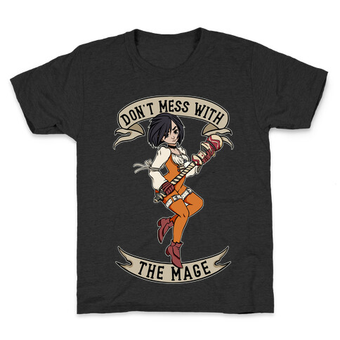 Don't Mess With the Mage Garnet Kids T-Shirt
