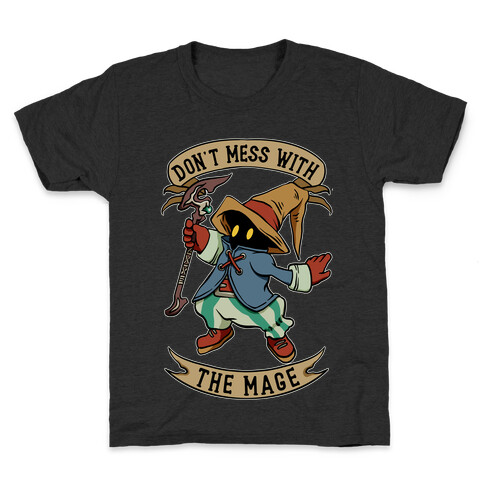 Don't Mess With the Mage Vivi Kids T-Shirt