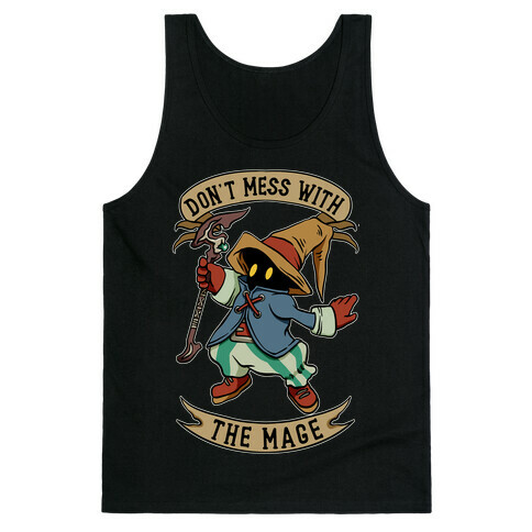 Don't Mess With the Mage Vivi Tank Top