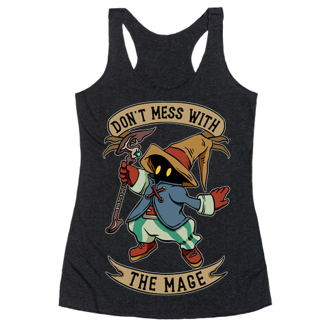 Don't Mess With the Mage Vivi Racerback Tank Top