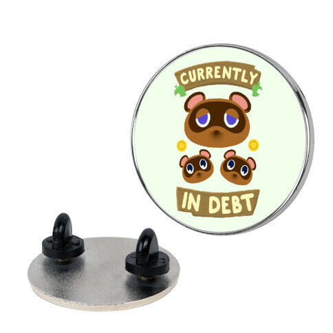 Currently In Debt Pin