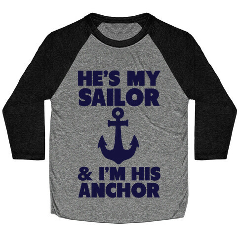 I'm His Anchor Baseball Tee