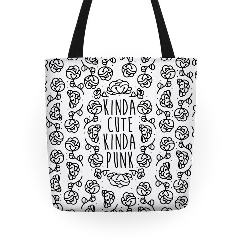 Kinda Cute Kinda Punk Tote