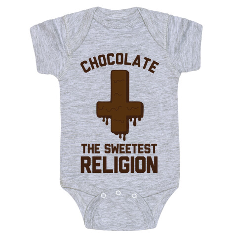 Chocolate the Sweetest Religion Baby One-Piece