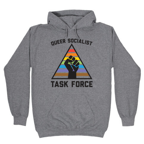 Queer Socialist Task Force Hooded Sweatshirt