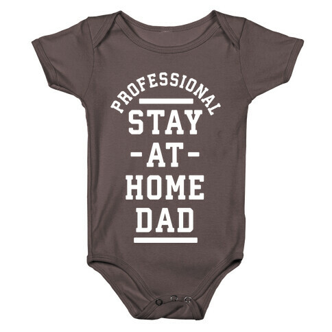 Professional Stay at Home Dad Baby One-Piece