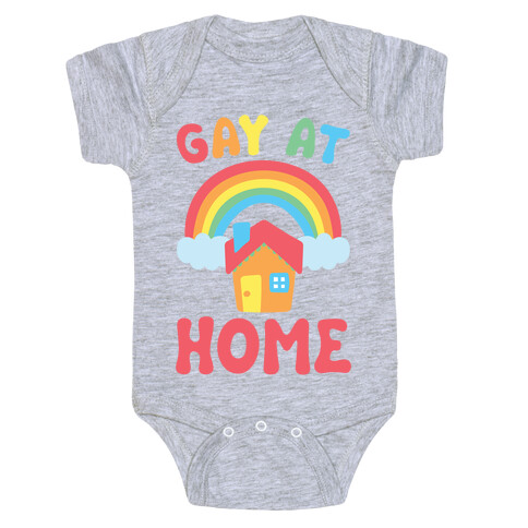 Gay At Home Baby One-Piece