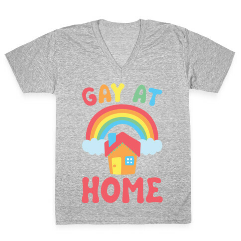 Gay At Home V-Neck Tee Shirt