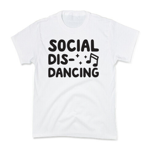 Social Dis-Dancing Kids T-Shirt