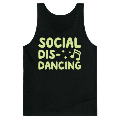 Social Dis-Dancing Tank Top