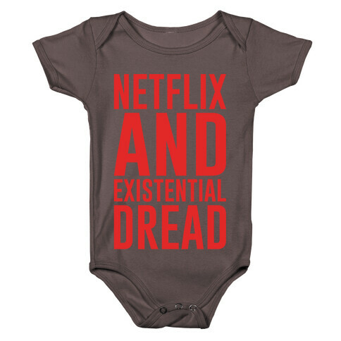 Netflix and Existential Dread Parody White Print Baby One-Piece