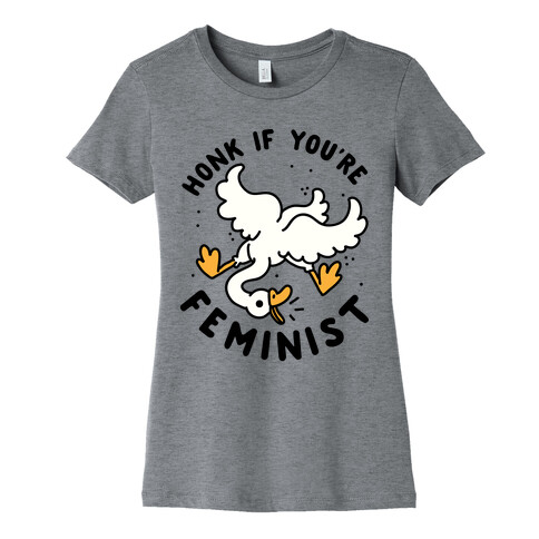 HONK If You're Feminist Womens T-Shirt