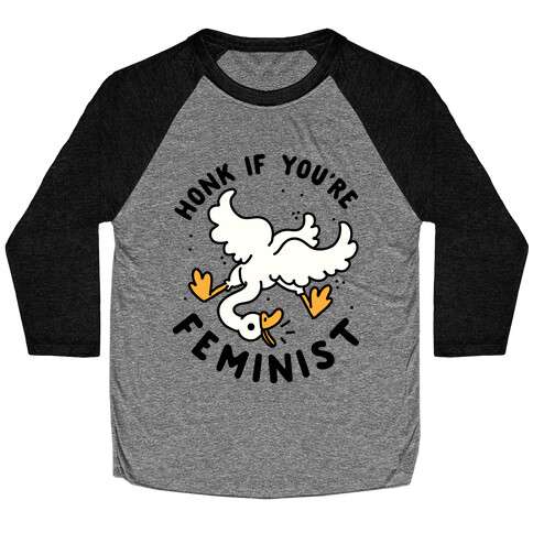 HONK If You're Feminist Baseball Tee