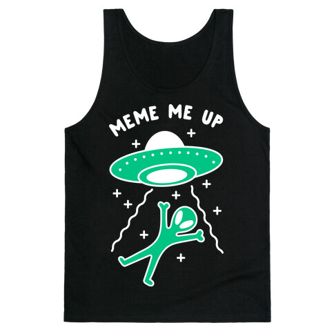 Meme Me Up Tank Top