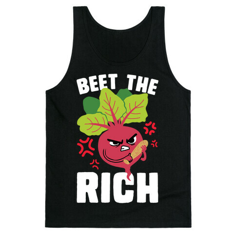 Beet The Rich Tank Top