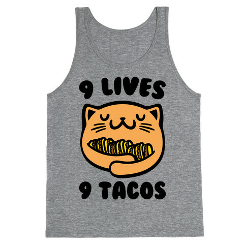 9 Lives 9 Tacos Tank Top