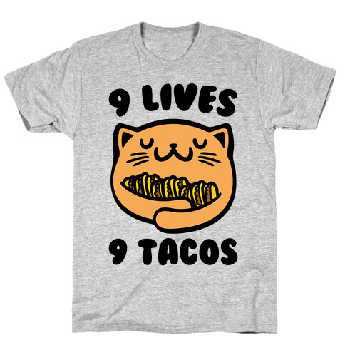 9 Lives 9 Tacos T-Shirt