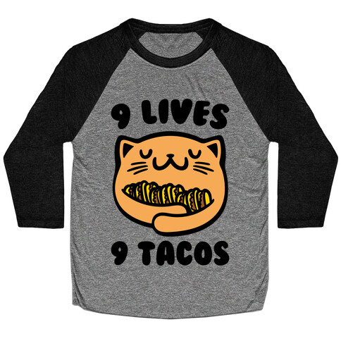 9 Lives 9 Tacos Baseball Tee