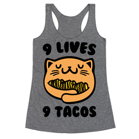 9 Lives 9 Tacos Racerback Tank Top