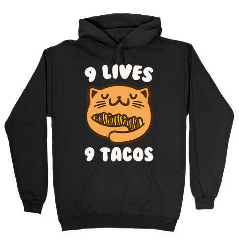 9 Lives 9 Tacos White Print Hooded Sweatshirt