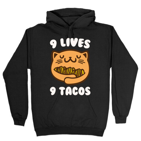 9 Lives 9 Tacos White Print Hooded Sweatshirt