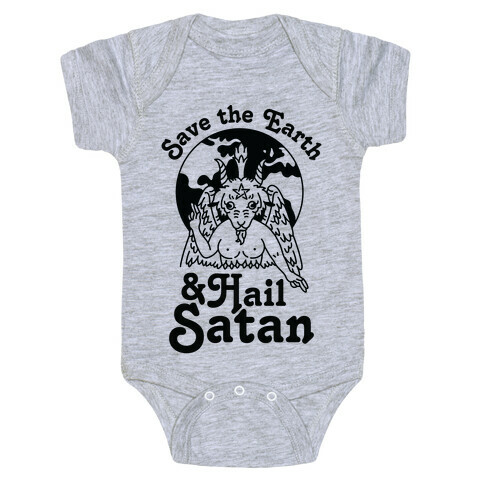 Save The Earth & Hail Satan Baby One-Piece