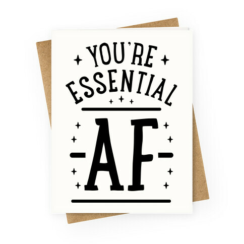 Essential AF Greeting Card