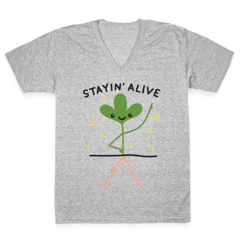Stayin' Alive Plant V-Neck Tee Shirt