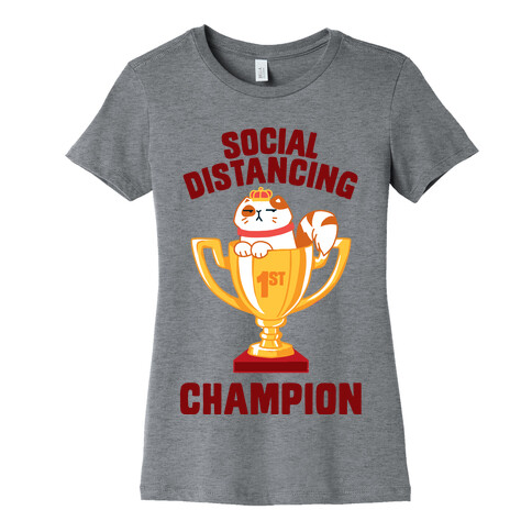 Social Distancing Champion Womens T-Shirt