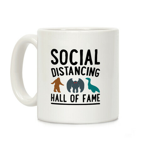 Social Distancing Hall of Fame Coffee Mug