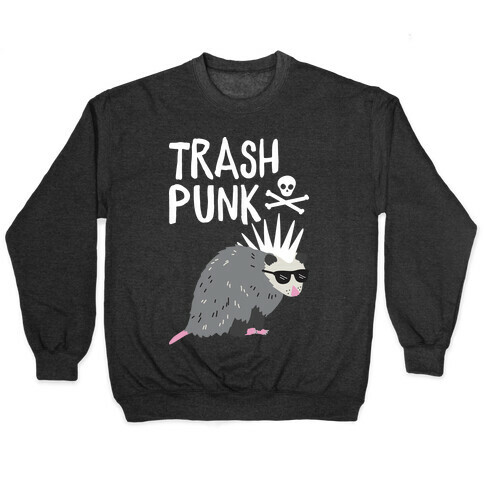 Trash Punk Possum Pullover