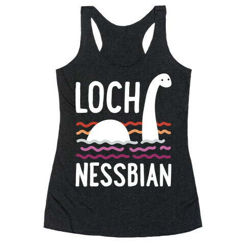 Loch Nessbian Lesbian Racerback Tank Top