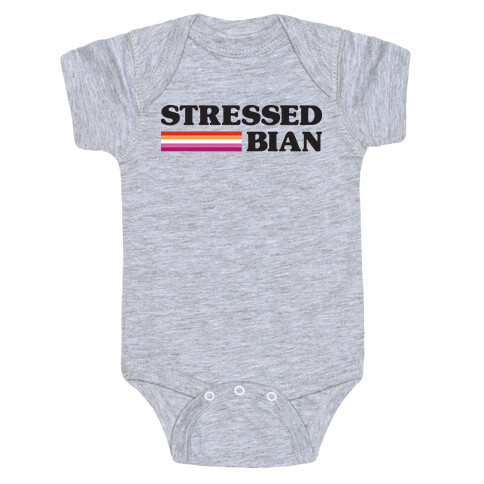 Stressedbian Stressed Lesbian Baby One-Piece