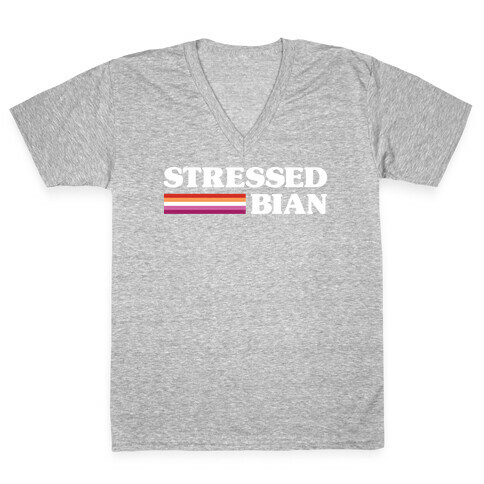 Stressedbian Stressed Lesbian V-Neck Tee Shirt